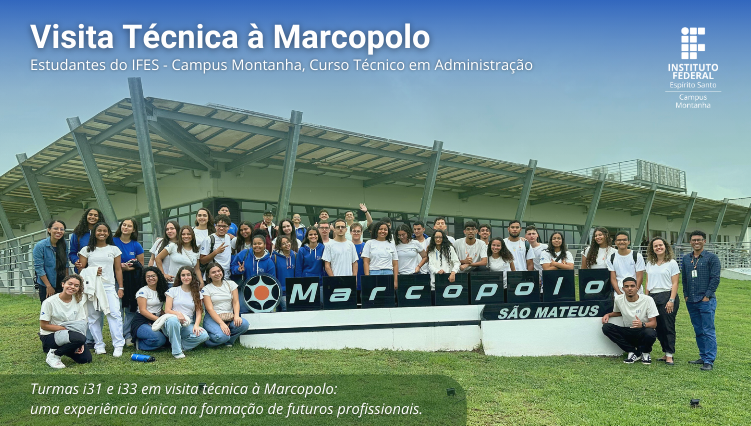 Visita Técnica à Marcopolo São Mateus